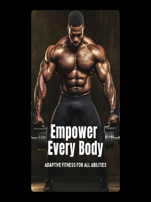 Title details for Empower Every Body by S Williams - Wait list
